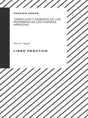 cover image of Derechos y deberes de los miembros de las Fuerzas Armadas